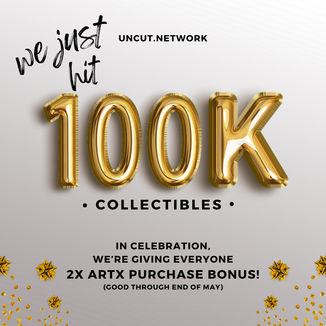 100K Uncut Collectible Milestone Commemorative NFT