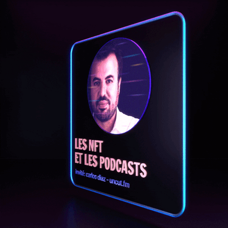 Les NFT et les podcasts, ça change quoi dans le modèle ?