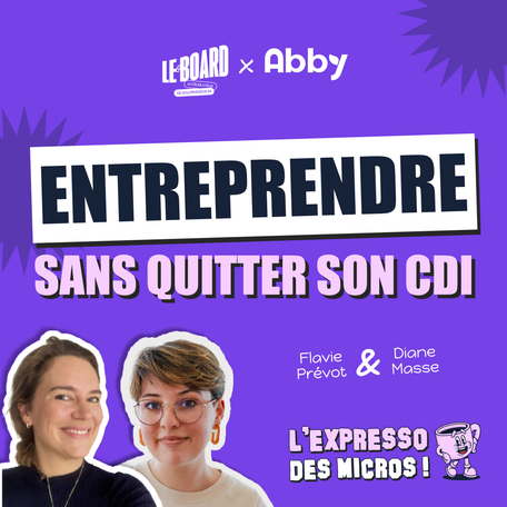 Entreprendre sans quitter son CDI