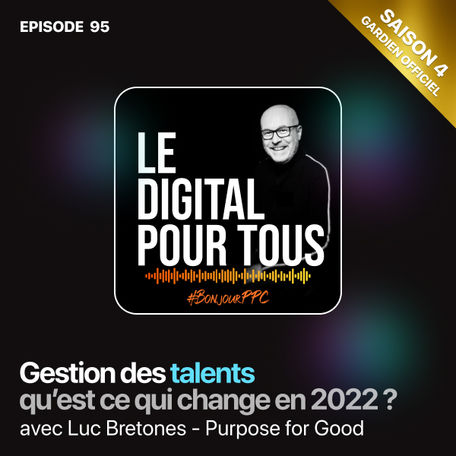 S04E095 Gestion des talents, qu'est ce qui change en 2022 ?