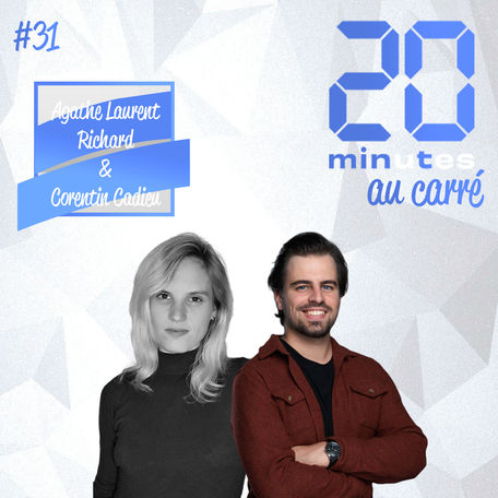 Agathe Laurent Richard et Corentin Cadieu sont dans 20Mint² !