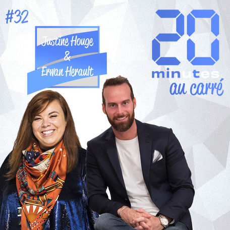 Justine Houge et Erwan Herault sont dans 20Mint² !